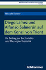 Buchcover Diego Laínez und Alfonso Salmerón auf dem Konzil von Trient