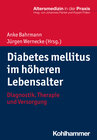 Buchcover Diabetes mellitus im höheren Lebensalter