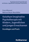 Buchcover Katathym Imaginative Psychotherapie mit Kindern, Jugendlichen und jungen Erwachsenen