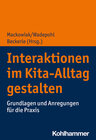 Buchcover Interaktionen im Kita-Alltag gestalten