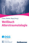 Buchcover Weißbuch Alterstraumatologie