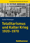 Buchcover Totalitarismus und Kalter Krieg (1920-1970)
