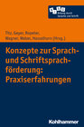 Buchcover Konzepte zur Sprach- und Schriftsprachförderung: Praxiserfahrungen