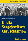Buchcover Nikita Sergejewitsch Chruschtschow