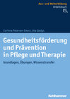 Buchcover Gesundheitsförderung und Prävention in Pflege und Therapie
