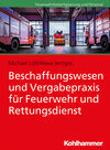 Buchcover Beschaffungswesen und Vergabepraxis für Feuerwehr und Rettungsdienst
