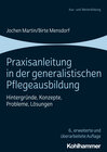 Buchcover Praxisanleitung in der generalistischen Pflegeausbildung