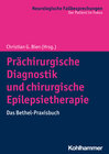 Buchcover Prächirurgische Diagnostik und chirurgische Epilepsietherapie