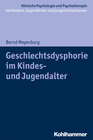 Buchcover Geschlechtsdysphorie im Kindes- und Jugendalter