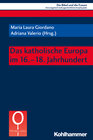 Buchcover Das katholische Europa im 16.-18. Jahrhundert