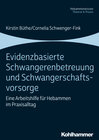 Buchcover Evidenzbasierte Schwangerenbetreuung und Schwangerschaftsvorsorge