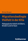 Buchcover Migrationsbedingte Vielfalt in der Kita