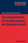 Buchcover Sozialpsychiatrie als Handlungsfeld der Sozialen Arbeit