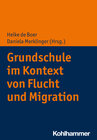 Buchcover Grundschule im Kontext von Flucht und Migration