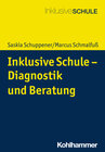 Buchcover Inklusive Schule - Diagnostik und Beratung