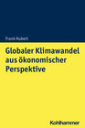 Buchcover Globaler Klimawandel aus ökonomischer Perspektive