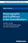 Buchcover Historiographie und Erzählkunst in den Samuelbüchern