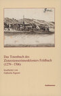 Buchcover Das Totenbuch des Zisterzienserinnenklosters Feldbach (1279-1706)