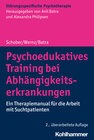 Buchcover Psychoedukatives Training bei Abhängigkeitserkrankungen