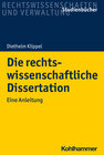 Buchcover Die rechtswissenschaftliche Dissertation