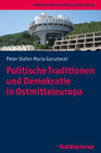 Buchcover Politische Traditionen und Demokratie in Ostmitteleuropa