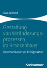 Buchcover Gestaltung von Veränderungsprozessen im Krankenhaus
