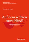 Buchcover Auf dem rechten Auge blind?