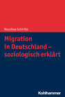 Buchcover Migration in Deutschland - soziologisch erklärt