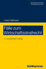 Buchcover Fälle zum Wirtschaftsstrafrecht