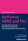 Buchcover Autismus, ADHS und Tics