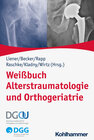 Buchcover Weißbuch Alterstraumatologie und Orthogeriatrie