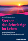 Buchcover Sterben - das Schwierige im Leben