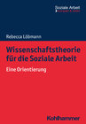 Buchcover Wissenschaftstheorie für die Soziale Arbeit