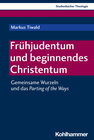 Buchcover Frühjudentum und beginnendes Christentum