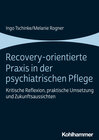 Buchcover Recovery-orientierte Praxis in der psychiatrischen Pflege