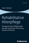 Rehabilitative Altenpflege width=