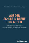 Buchcover Aus der Schule in Beruf und Arbeit