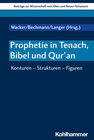 Buchcover Prophetie in Tenach, Bibel und Qur’an