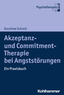 Buchcover Akzeptanz- und Commitment-Therapie bei Angststörungen