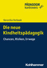 Buchcover Die neue Kindheitspädagogik