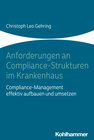 Buchcover Anforderungen an Compliance-Strukturen im Krankenhaus