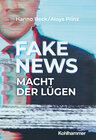 Buchcover Fake News: Macht der Lügen