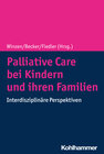 Buchcover Palliative Care bei Kindern und ihren Familien