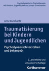 Buchcover Traumatisierung bei Kindern und Jugendlichen
