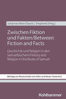 Buchcover Zwischen Fiktion und Fakten / Between Fiction and Facts