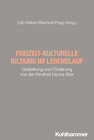 Buchcover Freizeit-kulturelle Bildung im Lebenslauf