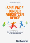 Buchcover Spielende Kinder versetzen Berge