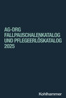 Buchcover aG-DRG Fallpauschalenkatalog und Pflegeerlöskatalog 2025