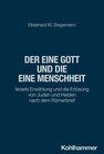 Buchcover Der eine Gott und die eine Menschheit