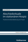 Buchcover Abschiedsrituale im stationären Hospiz